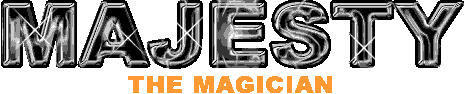 Majesty the magician